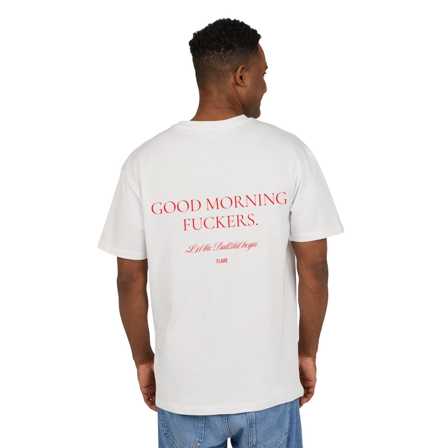 Flare Street Oversized Tee Good Morning Fuckers