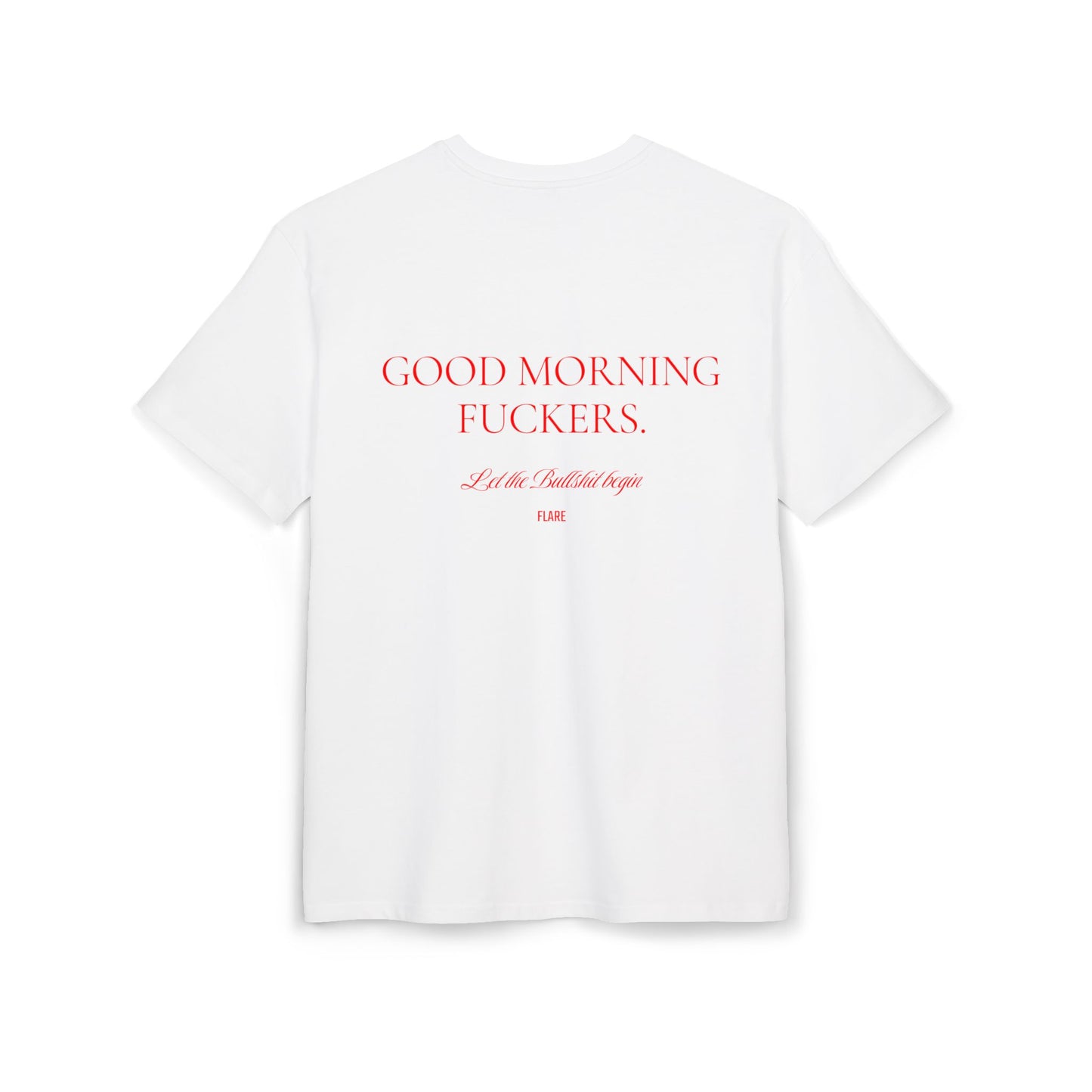 Flare Street Oversized Tee Good Morning Fuckers