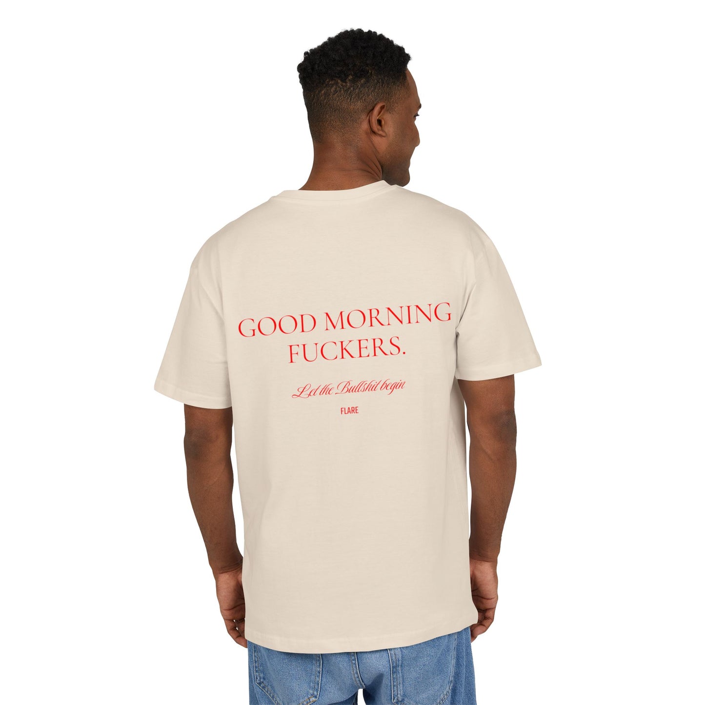 Flare Street Oversized Tee Good Morning Fuckers