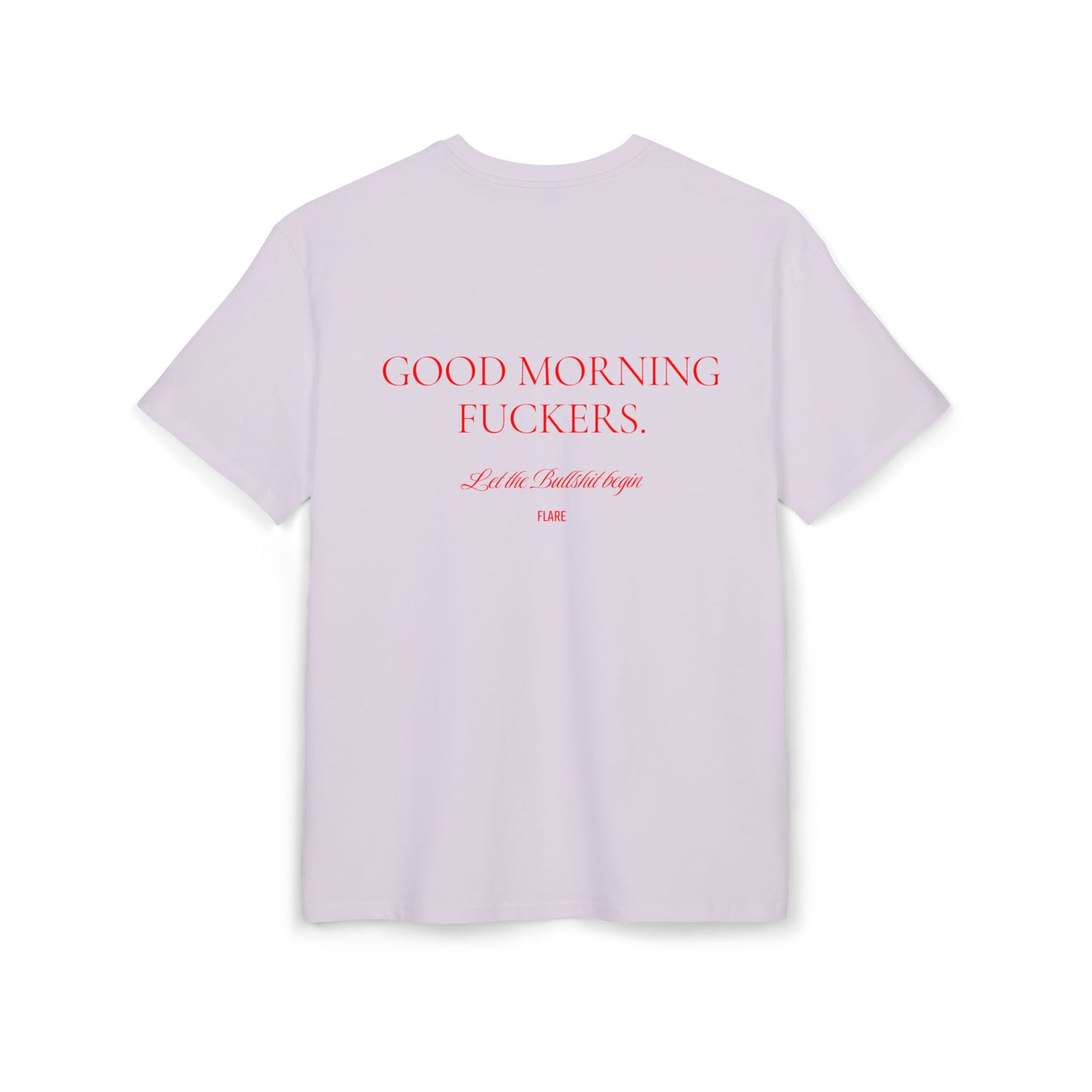 Flare Street Oversized Tee Good Morning Fuckers